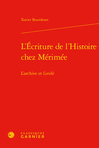 L'Écriture de l'Histoire chez Mérimée