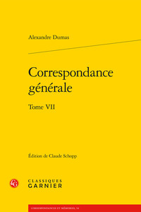 CORRESPONDANCE GENERALE - TOME VII