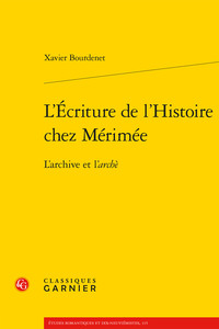 L'Écriture de l'Histoire chez Mérimée