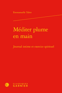 Méditer plume en main