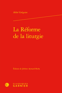 La Réforme de la liturgie