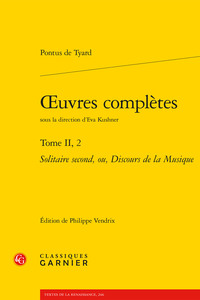 OEUVRES COMPLETES - TOME II, 2 - SOLITAIRE SECOND, OU, DISCOURS DE LA MUSIQUE