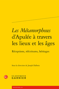 Les Métamorphoses d'Apulée à travers les lieux et les âges