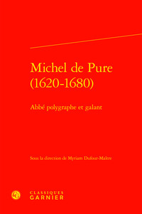 Michel de Pure (1620-1680)