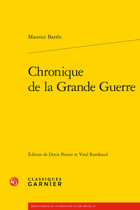 CHRONIQUE DE LA GRANDE GUERRE