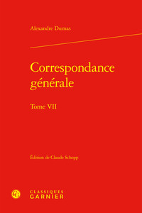 CORRESPONDANCE GENERALE - TOME VII