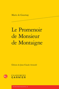 Le Promenoir de Monsieur de Montaigne