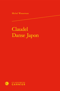 Claudel Danse Japon