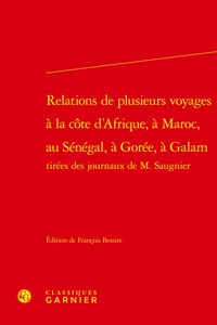 Relations de plusieurs voyages à la côte d'Afrique, à Maroc, au Sénégal, à Gorée, à Galam