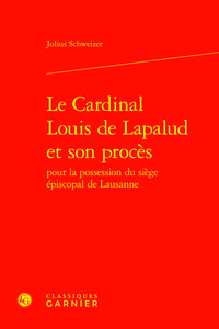 Le Cardinal Louis de Lapalud et son procès