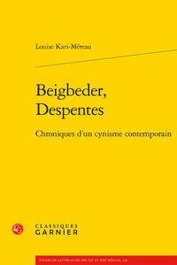 Beigbeder, Despentes