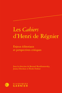 Les Cahiers d'Henri de Régnier