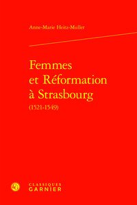 Femmes et Réformation à Strasbourg