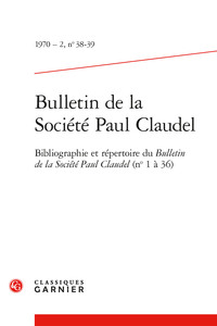 Bulletin de la Société Paul Claudel