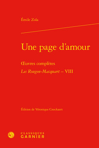 UNE PAGE D'AMOUR - OEUVRES COMPLETES - LES ROUGON-MACQUART, VIII