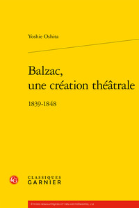 Balzac, une création théâtrale