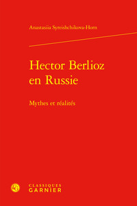 Hector Berlioz en Russie
