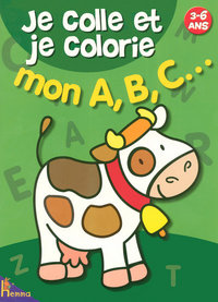 JE COLLE JE COLORIE MON ABC