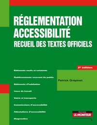 REGLEMENTATION ACCESSIBILITE - RECUEIL DES TEXTES OFFICIELS