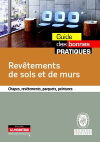 REVETEMENTS DE SOLS ET DE MURS - CHAPES, REVETEMENTS, PARQUETS, PEINTURES