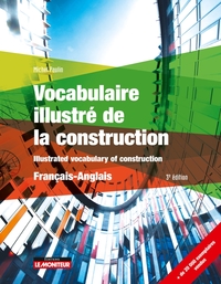 Vocabulaire illustré de la construction - Français - Anglais