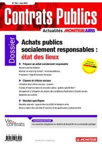 ACCP N  254 JUIN 2024 - CONTRATS PUBLICS L'ACTUALITE DE LA COMMANDE ET DES CONTRATS PUBLICS