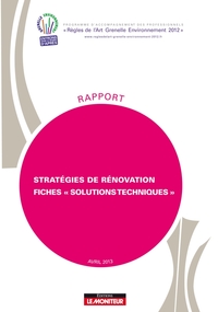 STRATEGIES DE RENOVATION ET FICHES "SOLUTIONS TECHNIQUES"