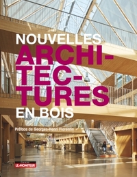 NOUVELLES ARCHITECTURES EN BOIS