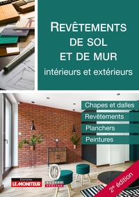 Revêtements de sol et de mur - intérieurs et extérieurs