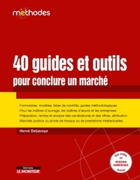 CAMPUSL40 GUIDES ET OUTILS POUR CONCLURE UN MARCHE - FORMULAIRES, MODELES, LISTES DE CONTROLE, GUIDE