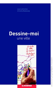 DESSINE-MOI UNE VILLE