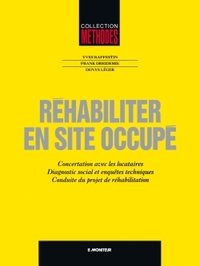 REHABILITER EN SITE OCCUPE