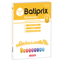 VOLUME 1 BATIPRIX 2022 - LA REFERENCE DU CHIFFRAGE DE VOS TRAVAUX