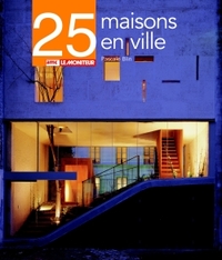 25 maisons en ville