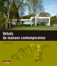 DETAILS DE MAISONS CONTEMPORAINES