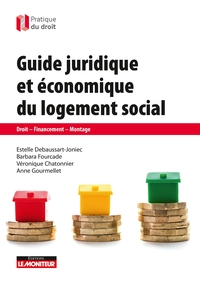 Guide juridique et économique du logement social