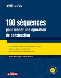 190 séquences pour mener une opération de construction