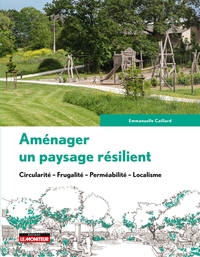 Aménager un paysage résilient