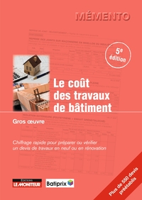 Le coût des travaux de bâtiment - Gros oeuvre