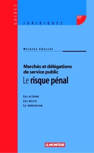 Le risque pénal