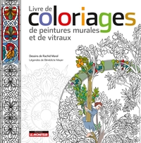 LIVRE DE COLORIAGES DE LA GALERIE DES PEINTURES ET DES VITRAUX