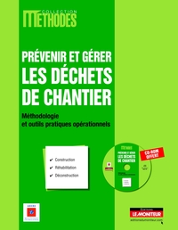 PREVENIR ET GERER LES DECHETS DE CHANTIER