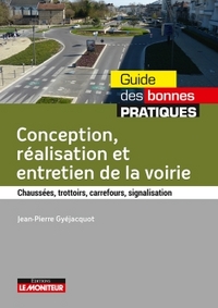 CONCEPTION, REALISATION, ENTRETIEN DE LA VOIRIE