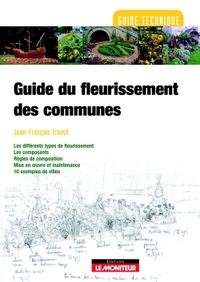 GUIDE DU FLEURISSEMENT DES COMMUNES