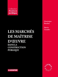 LES MARCHES DE MAITRISE D'OEUVRE DANS LA CONSTRUCTION PUBLIQUE