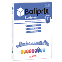 VOLUME 7 BATIPRIX 2022 - LA REFERENCE DU CHIFFRAGE DE VOS TRAVAUX