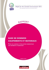 METHODE D'APPRECIATION DES LOGICIELS D'EVALUATION ENERGETIQUE DES BATIMENTS D'HABITATION - BASE DE D