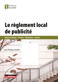 Le règlement local de publicité