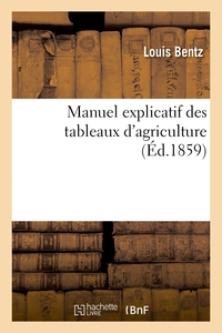 MANUEL EXPLICATIF DES TABLEAUX D'AGRICULTURE