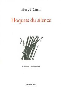 HOQUETS DU SILENCE